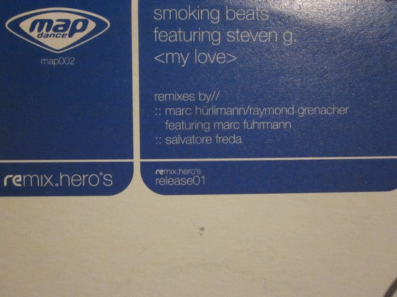 Smokin Beats, Steven G – My Love (12", Italy - 2001)
