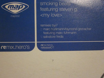 Smokin Beats, Steven G – My Love (12", Italy - 2001)