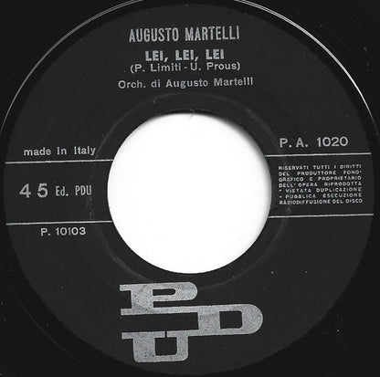 Augusto Martelli – Le Donne / Lei, Lei, Lei (7", Italy - 1969)