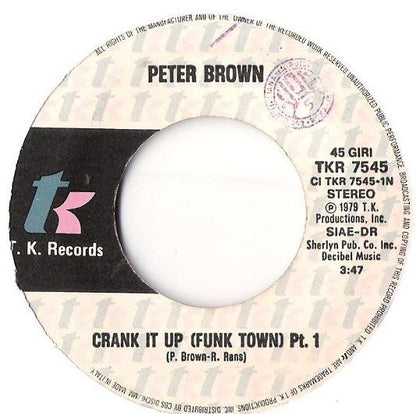 Peter Brown (2) – Crank It Up (7", Italy - 1979)