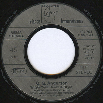 G.G. Anderson – When Your Heart Is Cryin' (7", Germany - 1982)