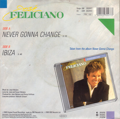 José Feliciano – Never Gonna Change (7", Europe - 1989)