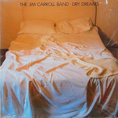 The Jim Carroll Band – Dry Dreams (LP, Album, Europe - 1982)