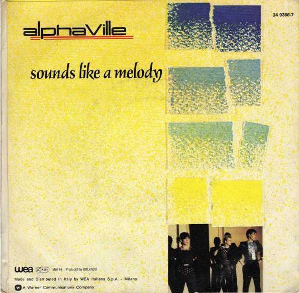 Alphaville – Sounds Like A Melody (7", Italy - 1984)