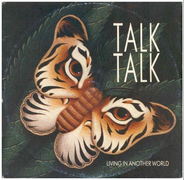 Talk Talk – Living In Another World (12", Italy - 1986)