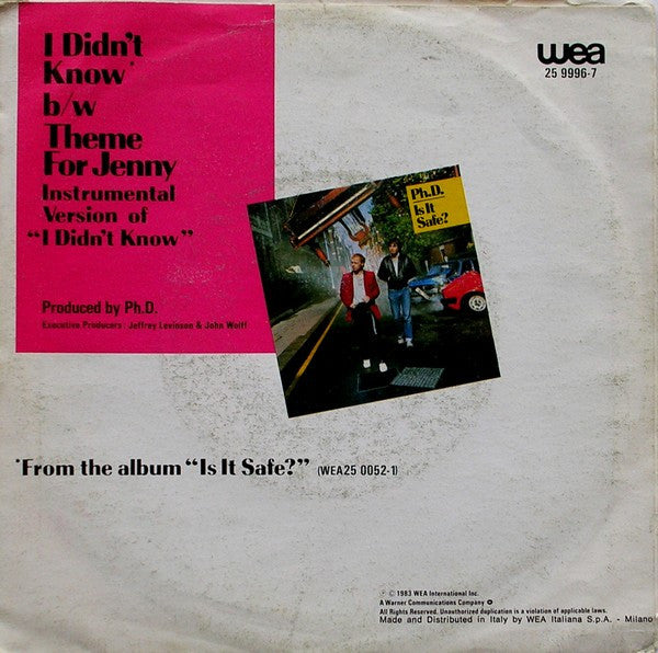 Ph.D. – I Didn't Know (7", Italy - 1983)