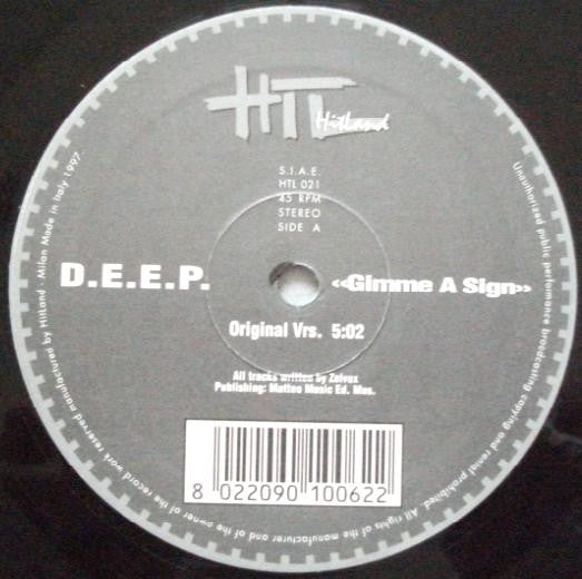 D.E.E.P. (2) – Gimme A Sign (12", Italy - 1997)