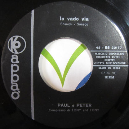Paul E Peter – Io Vado Via (7", Italy - 1968)