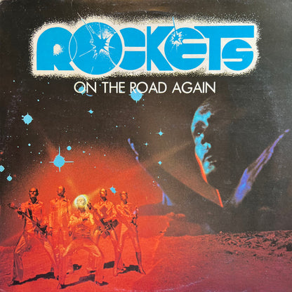 Rockets – On The Road Again (LP, Album, Italy - 1978)