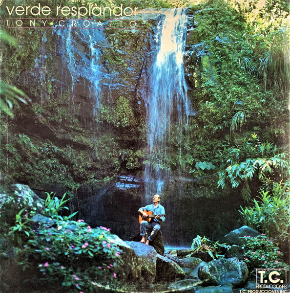 Tony Croatto – Verde Resplandor (LP, Album, Puerto Rico - 1989)