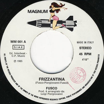 Antonio Fusco (3) – Frizzantina (7", Italy - 1985)