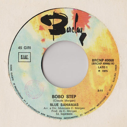 Blue Bahamas – Bobo Step (7", Italy - 1975)