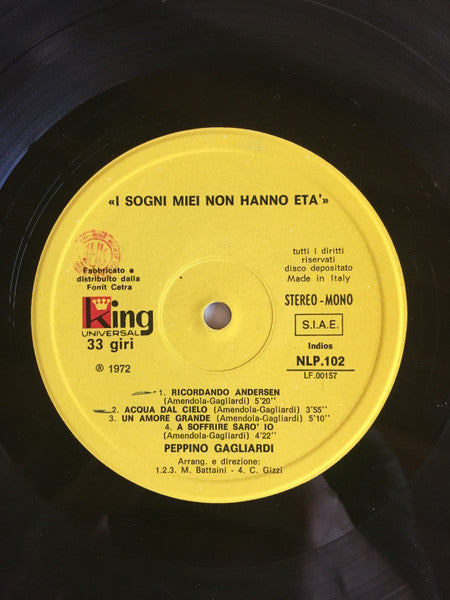 Peppino Gagliardi – I Sogni Miei Non Hanno Età (LP, Album, Italy - 1972)