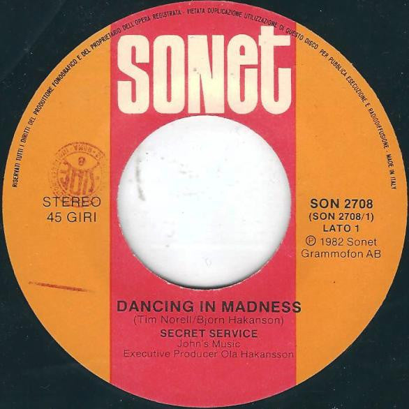 Secret Service – Dancing In Madness (7", Italy - 1982)