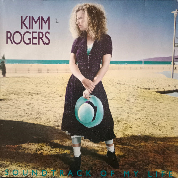 Kimm Rogers – Soundtrack Of My Life (LP, Album, Germany - 1990)