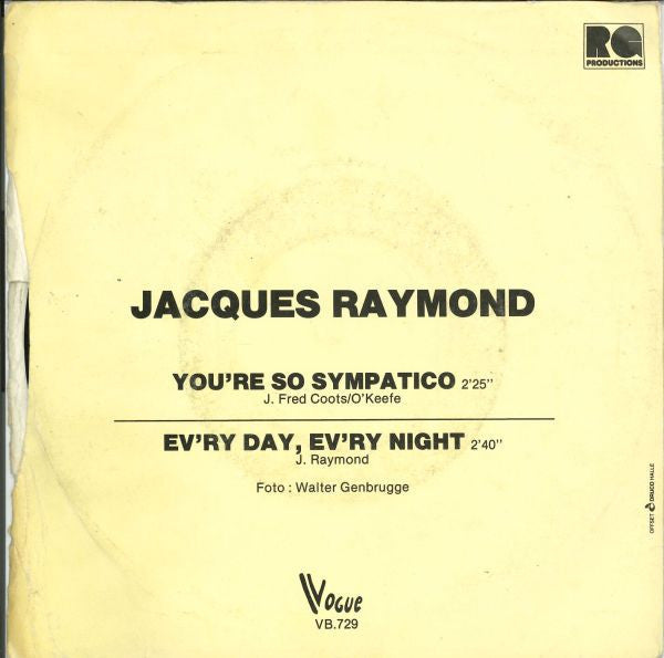 Jacques Raymond – You're So Sympatico (7", Belgium - 1983)
