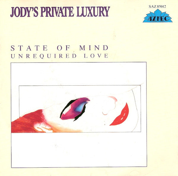 Jody's Private Luxury – State Of Mind (7", Netherlands - 1985)