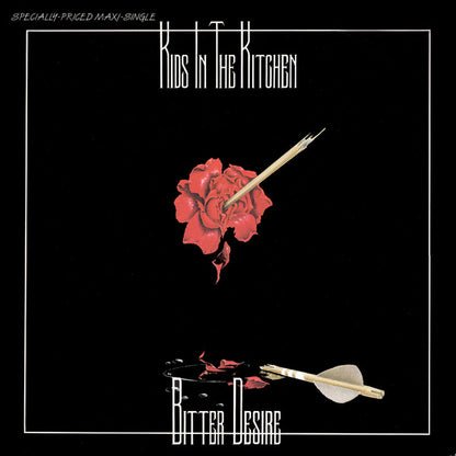 Kids In The Kitchen – Bitter Desire (12", US - 1986)