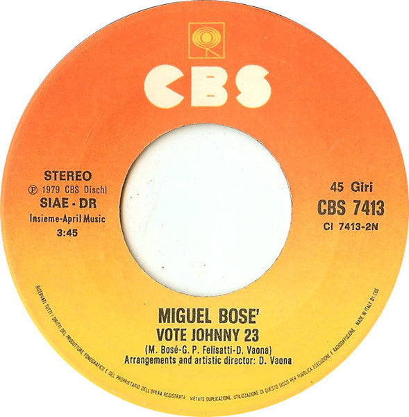 Miguel Bosé – Super Superman / Vote Johnny 23 (7", Italy - 1979)