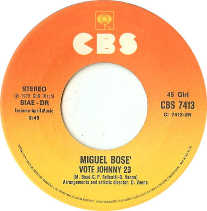 Miguel Bosé – Super Superman / Vote Johnny 23 (7", Italy - 1979)