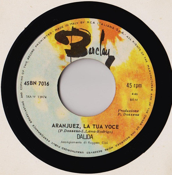 Dalida – Aranjuez La Tua Voce / L'Ultimo Valzer (7", Italy - 1967)