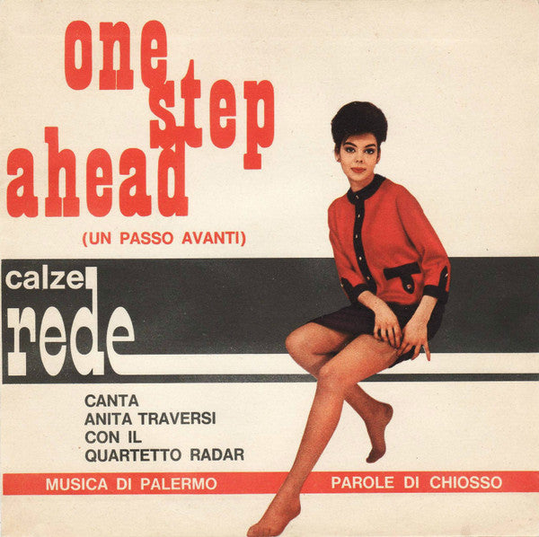 Anita Traversi, Quartetto Radar, Vittorio Sforzi E La Sua Orchestra – One Step Ahead (Un Passo Avanti) (7", Italy - 1962)