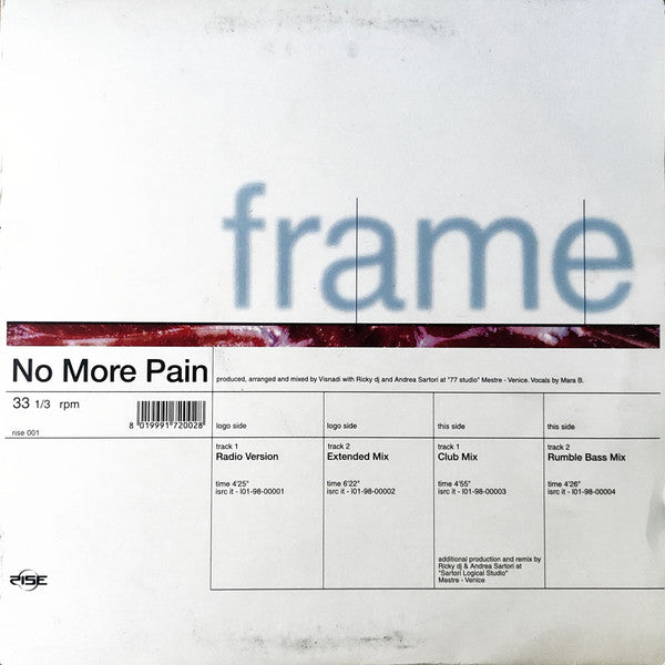 Frame (11) – No More Pain (12", Italy - 1998)