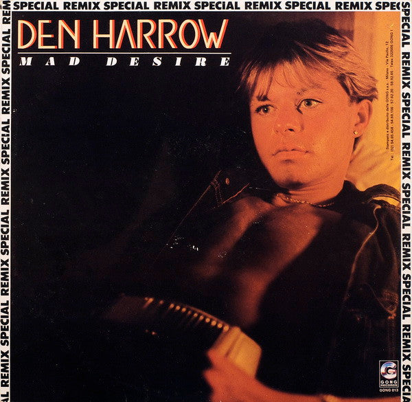 Den Harrow – Mad Desire (Special Remix) (12", Italy - 1985)