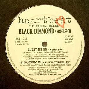 DJ Professor, Black Diamond – Rockin' Me / Let Me Be (12", Italy - 1994)
