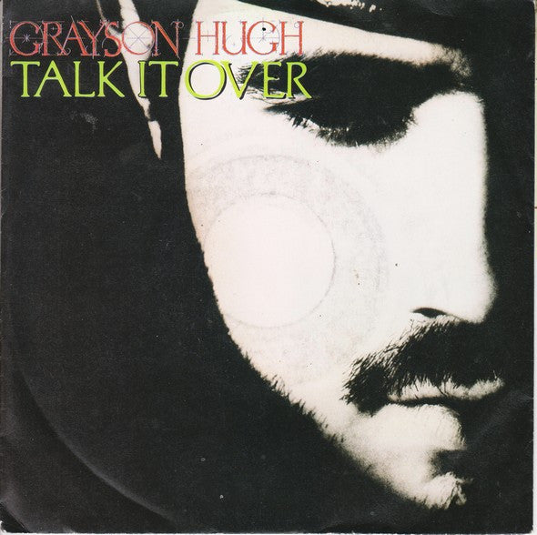 Grayson Hugh – Talk It Over (7", Europe - 1989)