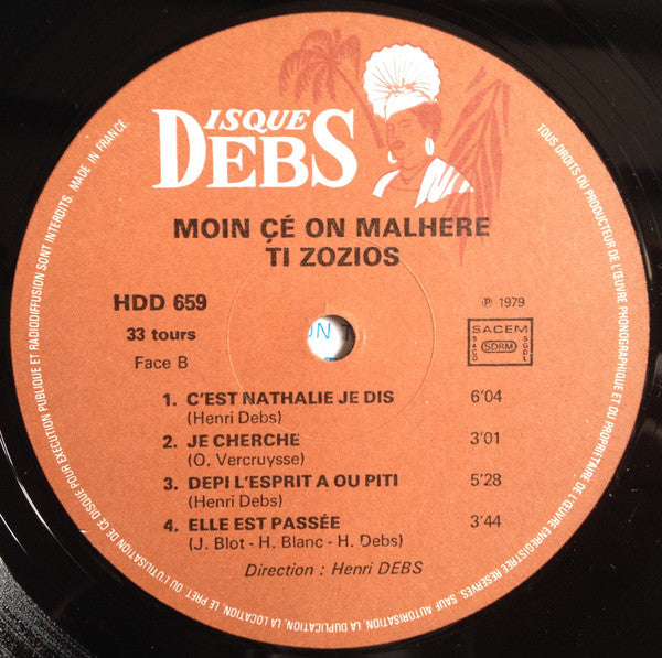 Ti Zozios, Henri Debs – Moin Çé On Malhéré (LP, Album, France - 1979)