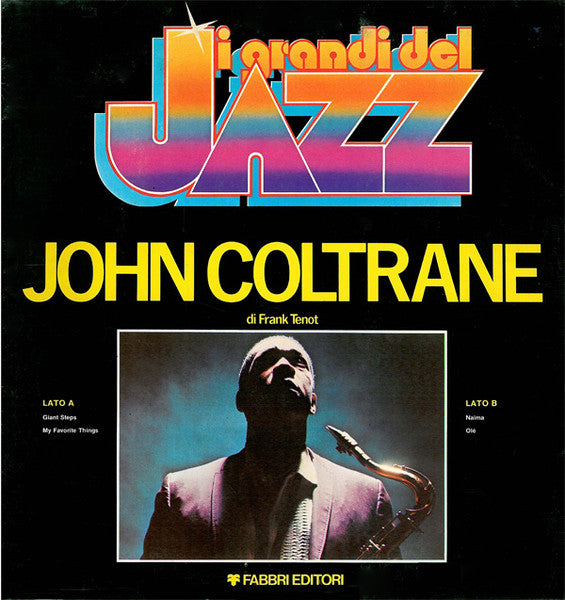 John Coltrane – John Coltrane (LP, Repress, Compilation, Italy - 1981)