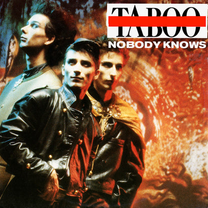 Taboo (17) – Nobody Knows (12", Germany - 1988)