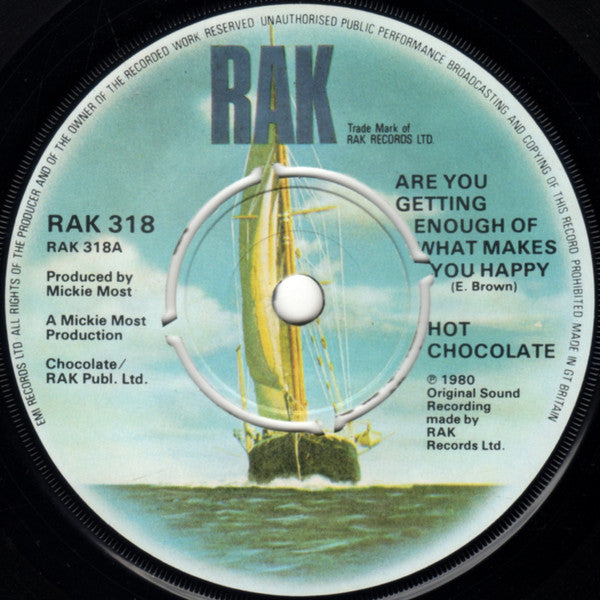 Hot Chocolate – Are You Getting Enough Of What Makes You Happy? (7", UK - 1980)