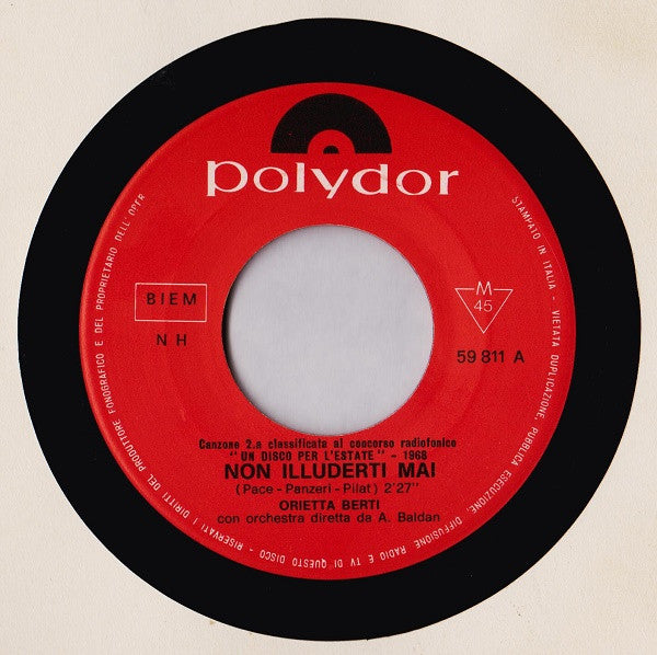Orietta Berti – Non Illuderti Mai / Amore Per La Vita (7", Italy - 1968)