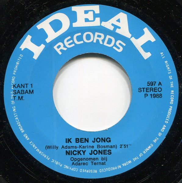 Nicky Jones (8) – Ik Ben Jong (7", Belgium - 1988)