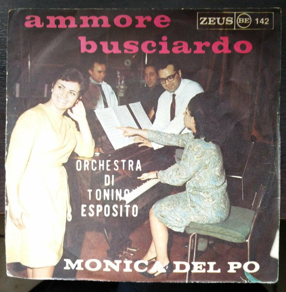 Monica Del Po, Orchestra Di Tonino Esposito – Ammore Busciardo  (7", Italy - 1965)