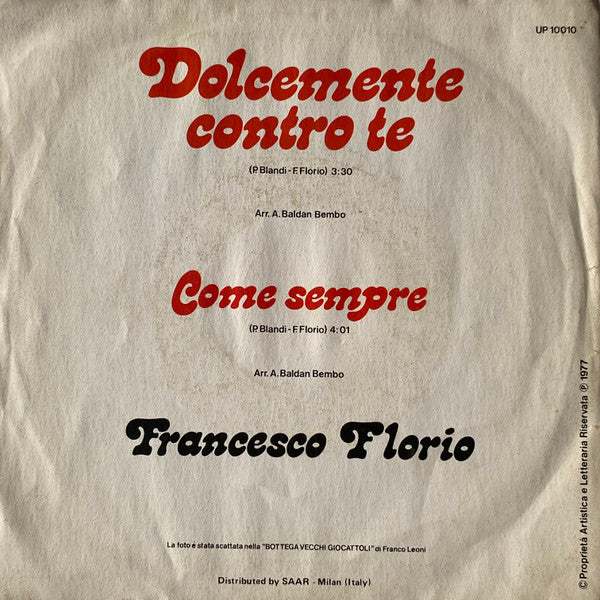 Francesco Florio – Dolcemente Contro Te (7", Italy - 1977)