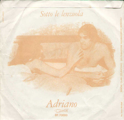 Adriano Celentano – Sotto Le Lenzuola (7", Italy - 1971)