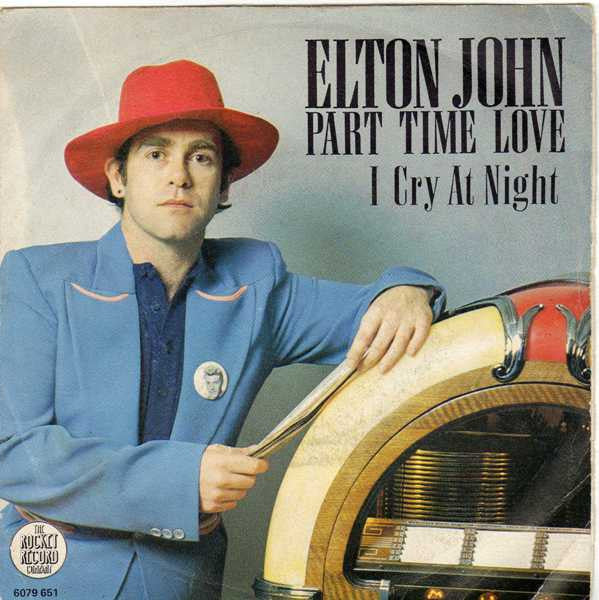 Elton John – Part Time Love (7", Italy - 1978)
