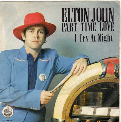 Elton John – Part Time Love (7", Italy - 1978)