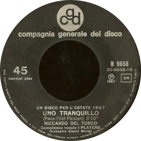 Riccardo Del Turco – Uno Tranquillo (7", Italy - 1967)