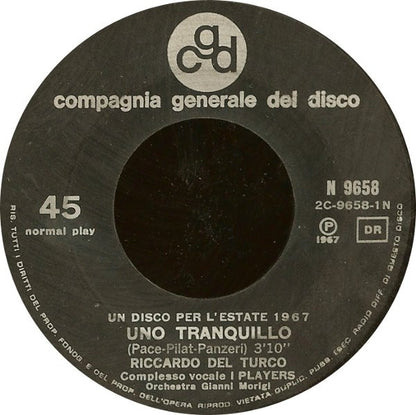 Riccardo Del Turco – Uno Tranquillo (7", Italy - 1967)