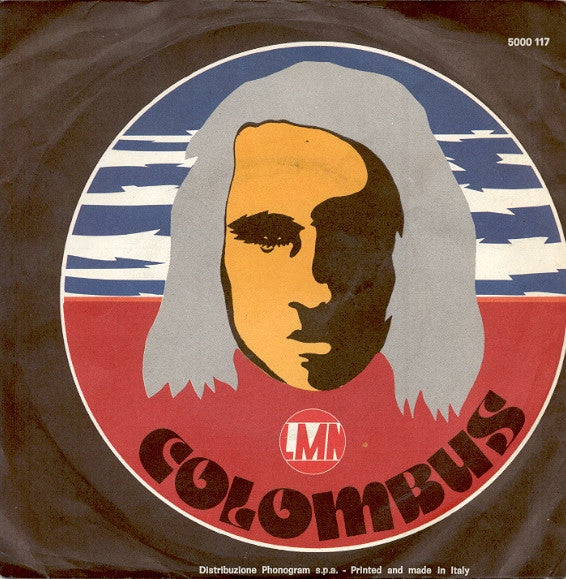 Colombus – Milky Ways / Sunshine (7", Italy - 1975)