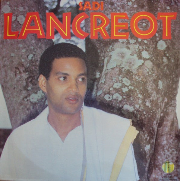 Sadi Lancreot – Sadi Lancreot (LP, France - 1985)