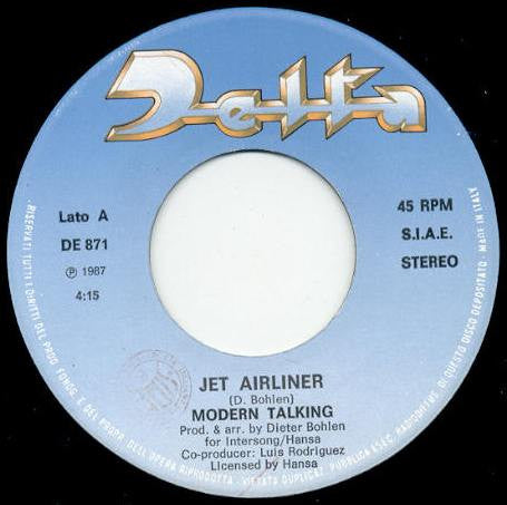 Modern Talking – Jet Airliner (7", Italy - 1987)