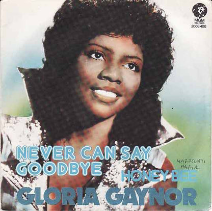 Gloria Gaynor – Never Can Say Goodbye (7", Italy - 1975)
