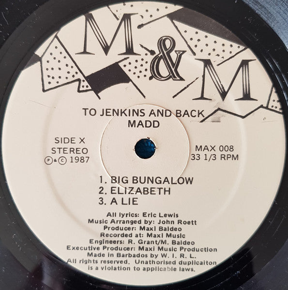 Madd (4) – Tuh Jenkins And Back (LP, Album, Barbados - 1987)