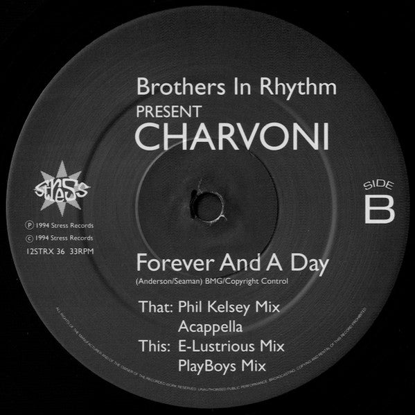 Brothers In Rhythm, Charvoni – Forever And A Day (The Remixes) (12", UK - 1994)