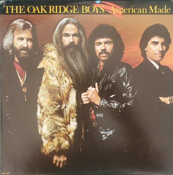 The Oak Ridge Boys – American Made (LP, Album, US - 1983)